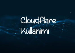 Cloudflare kullanımı