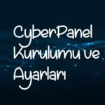 CyberPanel kurulumu